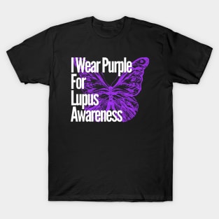 I Wear Purple For Lupus Awareness T-Shirt